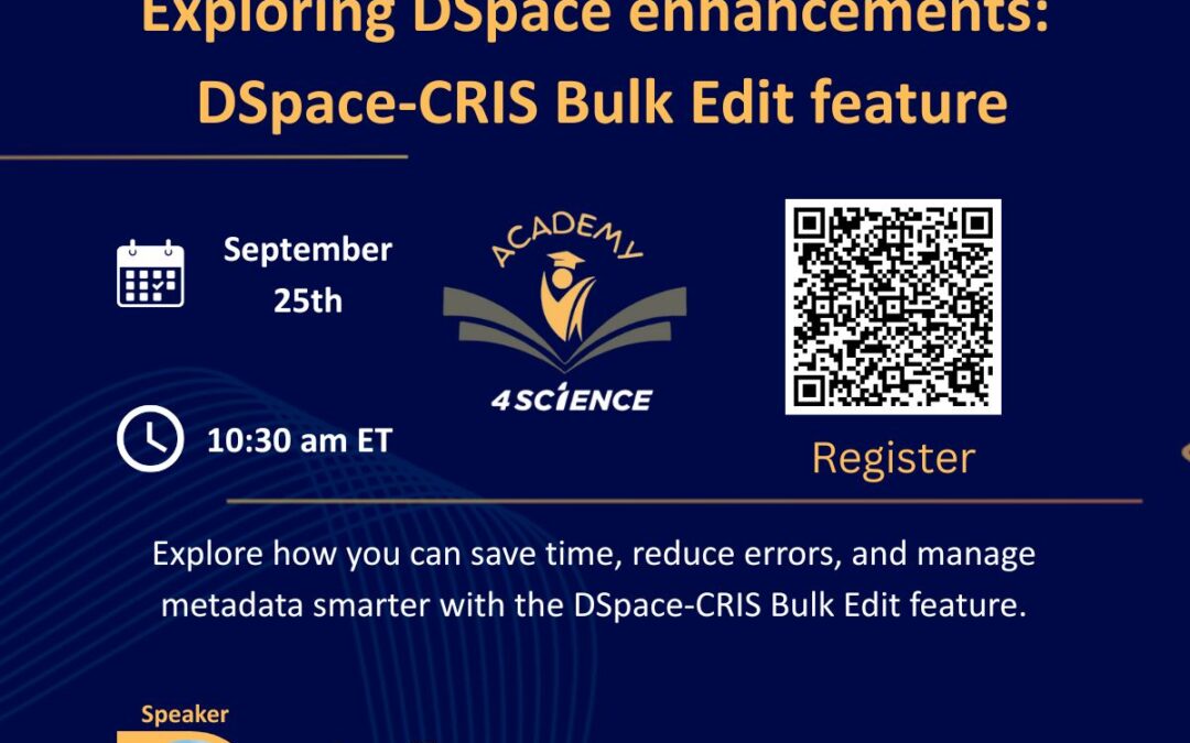 Free Webinar Exploring DSpace enhancements: DSpace-CRIS Bulk Edit feature