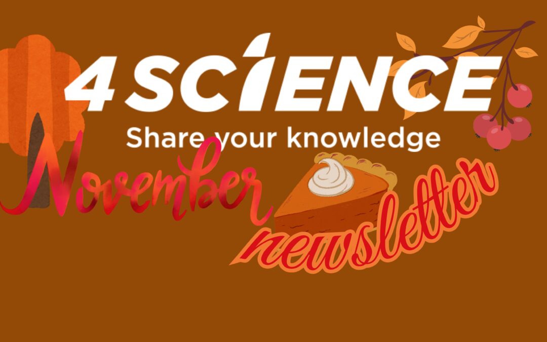 4Science November Newsletter